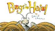 Bugs in My Hair!