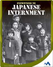 Eyewitness to the Japanese Interment