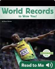 World Records to Wow You!