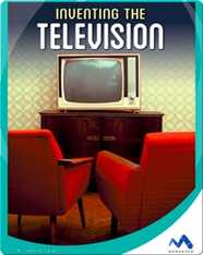 Inventing the Television