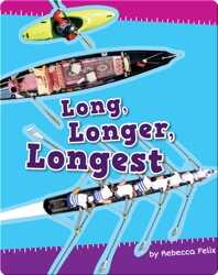 Long, Longer, Longest book