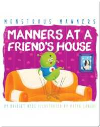 Manners At A Friend's House book