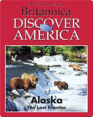 Alaska: The Last Frontier