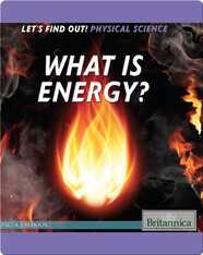 What Is Energy?
