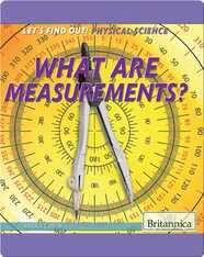 What Are Measurements?