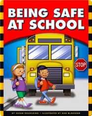 Being Safe at School