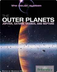 The Outer Planets: Jupiter, Saturn, Uranus, and Neptune