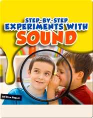 Step-by-Step Experiments With Sound