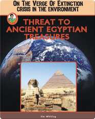 Threat to Ancient Egyptian Treasures