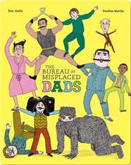 The Bureau of Misplaced Dads