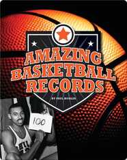 Amazing Basketball Records