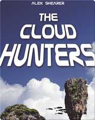 The Cloud Hunters