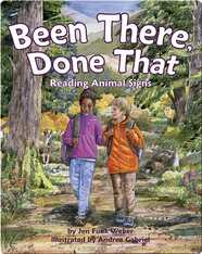 Been There, Done That: Reading Animal Signs