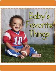 Baby's Favorite Things
