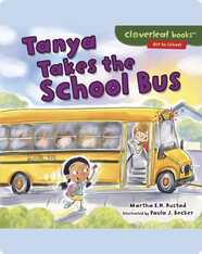 Tanya Takes the School Bus