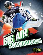 Big Air Snowboarding