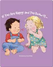If You're Happy and You Know It