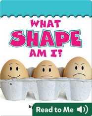 What Shape Am I?
