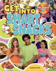 Get Into Smart Snacks