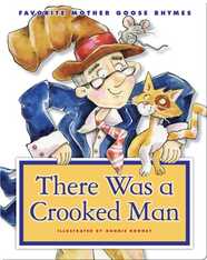 There Was a Crooked Man