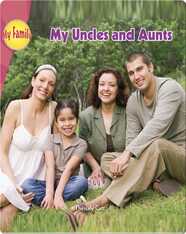 My Uncles and Aunts