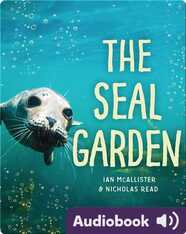 The Seal Garden