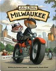 Lulu & Rocky&nbsp;in Milwaukee