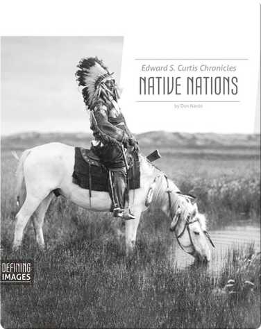 Edward S. Curtis Chronicles Native Nations book