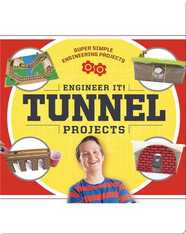 Engineer It! Tunnel Projects