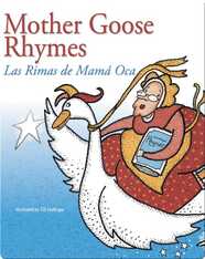 Mother Goose Rhymes: Las Rimas de Mama Oca