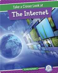 Take a Closer Look at the Internet