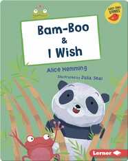 Bam-Boo & I Wish