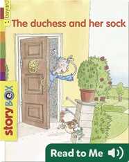 The Duchess and Her Sock