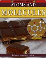 Atoms and Molecules