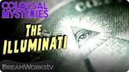 The TRUTH About the Illuminati | COLOSSAL MYSTERIES