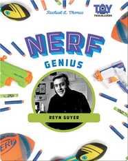 Nerf Genius: Reyn Guyer