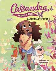 Cassandra Animal Psychic Book 1: Cassandra Steps Out