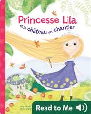 Princesse Lila et le château en chantier