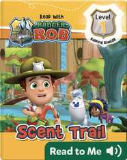 Read With Ranger Rob: Scent Trail