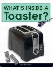 Take It Apart: What's Inside a Toaster?