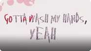 Sing It!: Wash My Hands
