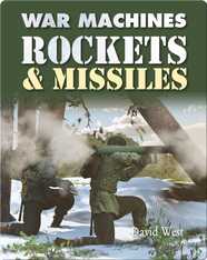 War Machines: Rockets & Missiles