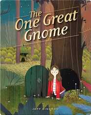 The One Great Gnome