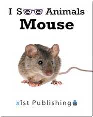 I See Animals: Mouse