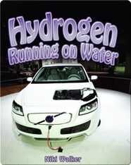 Hydrogen: Running on Water