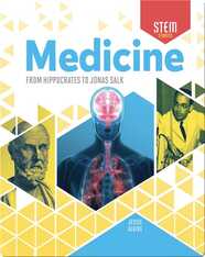 Medicine: From Hippocrates to Jonas Salk