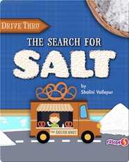 Drive Thru: The Search for Salt