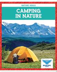 Nature Heals: Camping in Nature