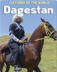 Cultures of the World: Dagestan