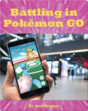 Battling in Pokémon GO book